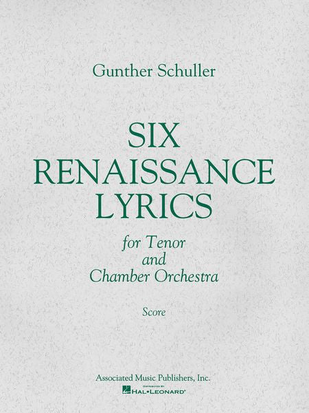 Schuller: Six Renaissance Lyrics