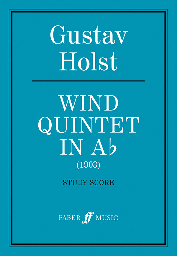 Holst: Wind Quintet in A-flat Major, H. 67, Op. 14