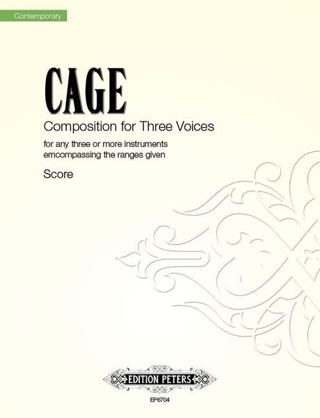 Cage: Composition for Three Voices