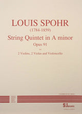 Spohr: String Quintet in A Minor, Op. 91