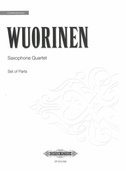 Wuorinen: Saxophone Quartet