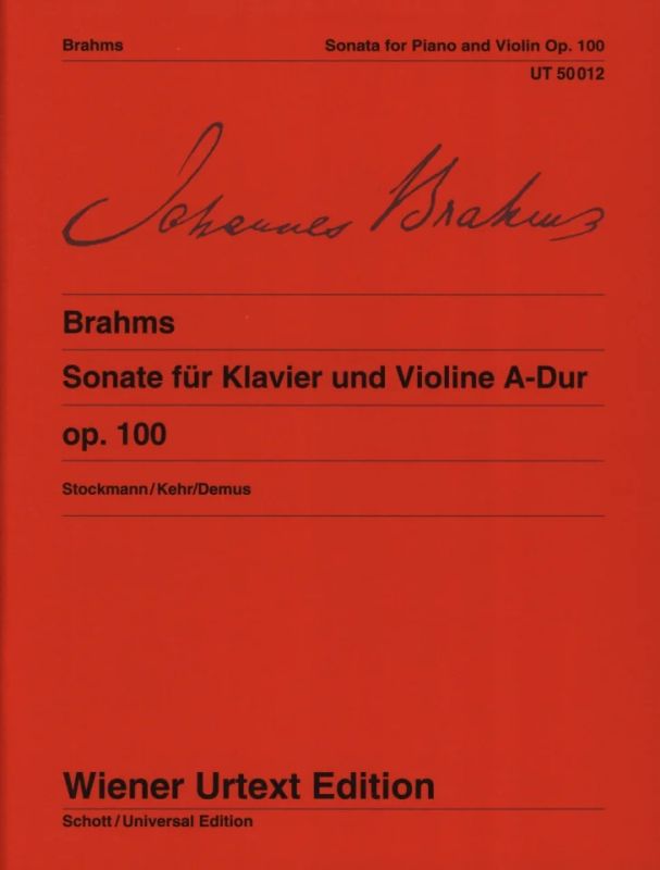 Brahms: Violin Sonata in A Major, Op. 100