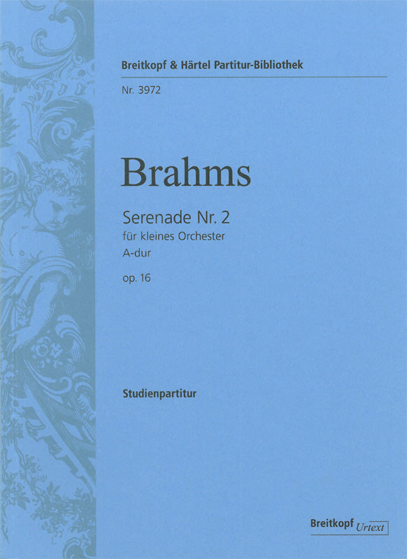 Brahms: Serenade No. 2 in A Major, Op. 16