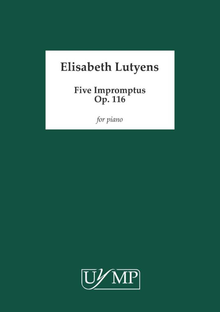 Lutyens: Five Impromptus, Op. 116