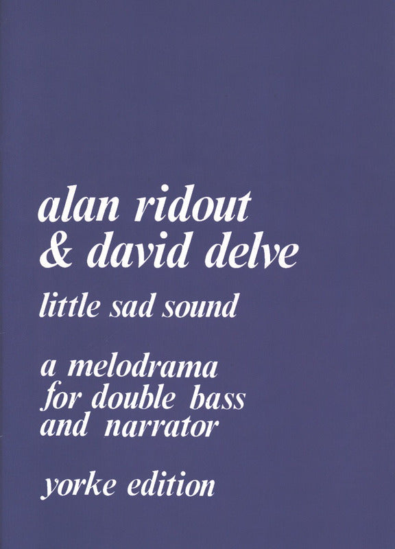 Ridout: Little Sad Sound