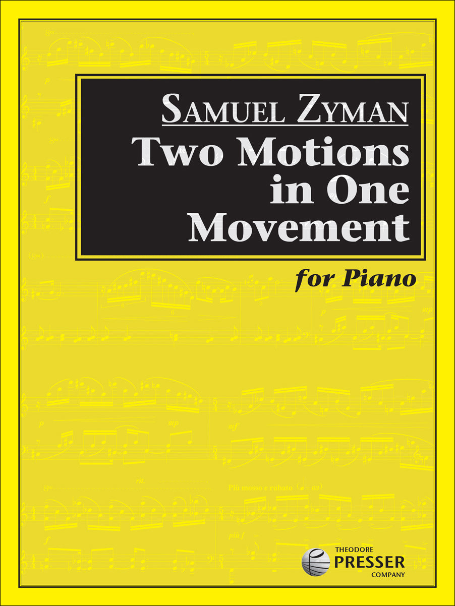 Zyman: Two Motions in One Movement