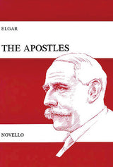 Elgar: The Apostles, Op. 49