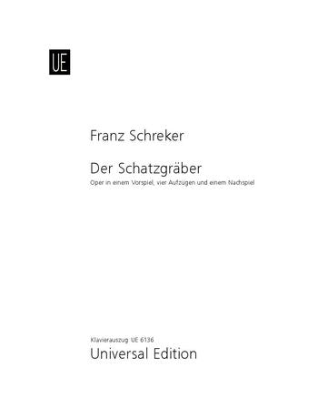 Schreker: Der Schatzgräber