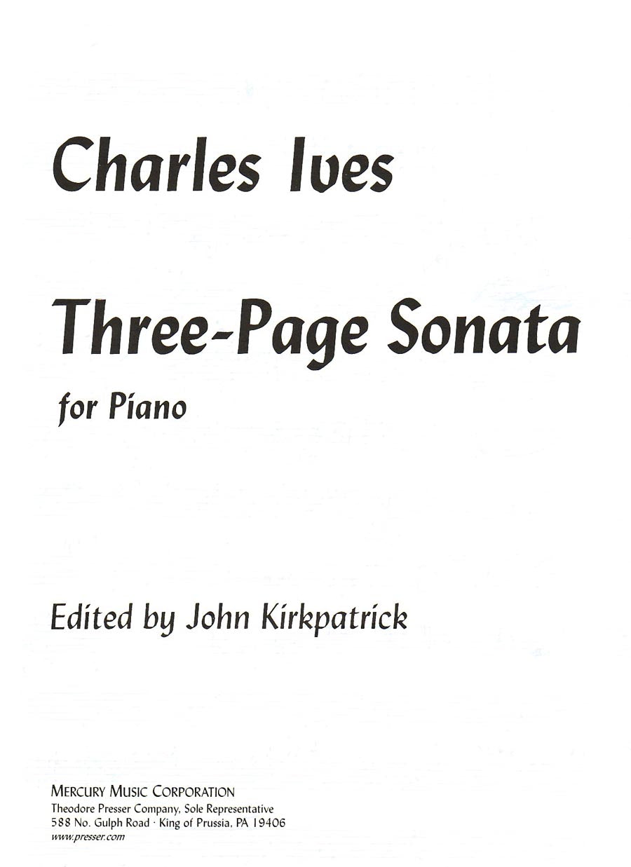 Ives: Three-Page Sonata