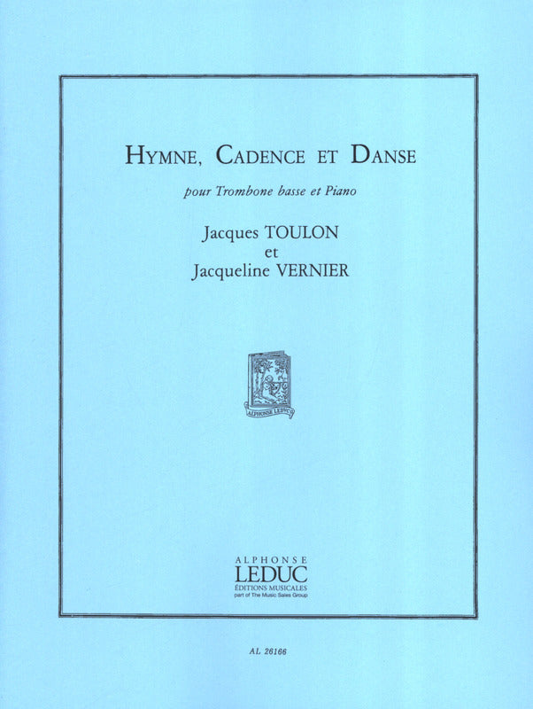 Toulon: Hymne, Cadence et Danse