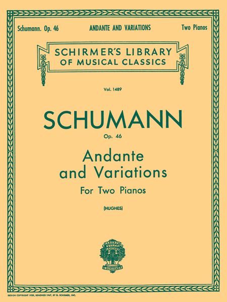 Schumann: Andante and Variations, Op. 46