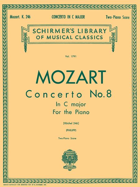 Mozart: Piano Concerto No. 8 in C Major, K. 246