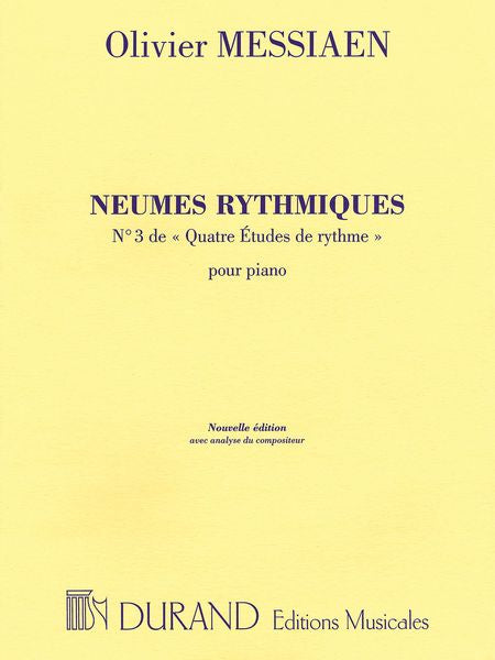 Messiaen: Neumes rhythmiques