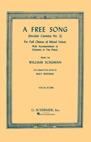 Schuman: A Free Song