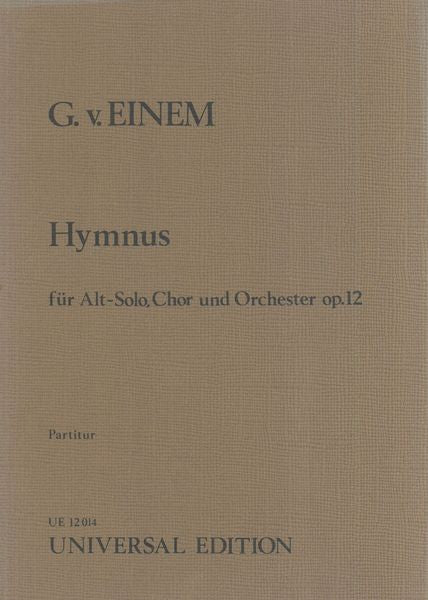 Einem: Hymnus an Goethe, Op. 12