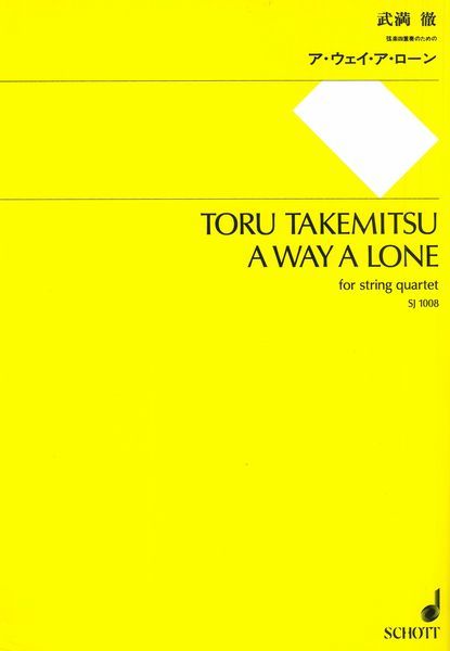 Takemitsu: A Way a Lone