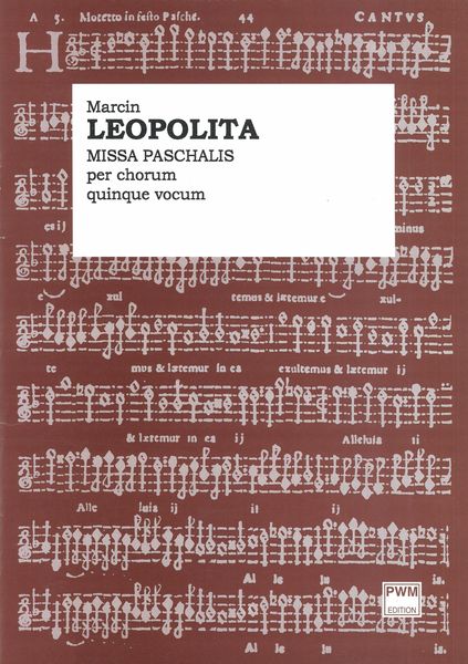 Leopolita: Missa Paschalis