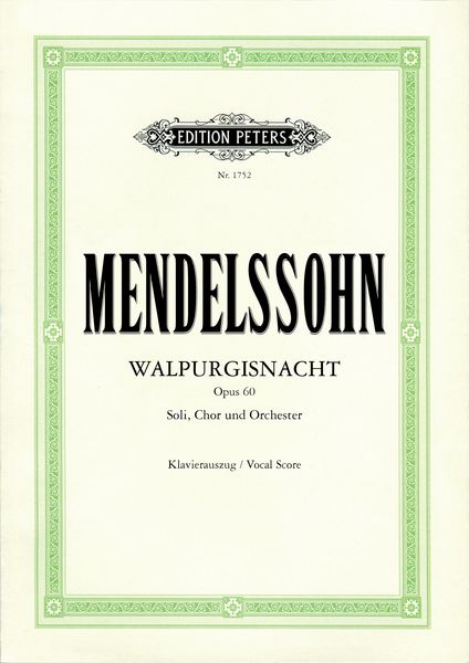 Mendelssohn: Die erste Walpurgisnacht, Op. 60