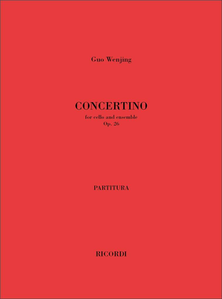 Guo Wenjing: Concertino, Op. 26