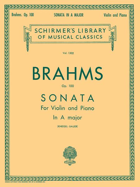 Brahms: Violin Sonata No. 2 in A Major, Op. 100