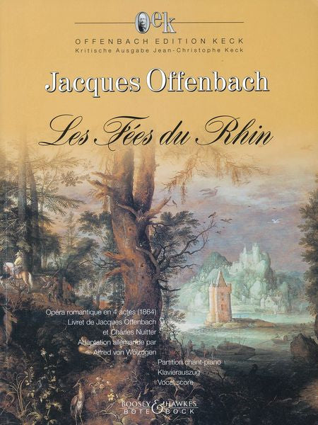 Offenbach: Les fées du Rhin