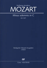 Mozart: Missa in C Major, K. 337 ("Missa solemnis")