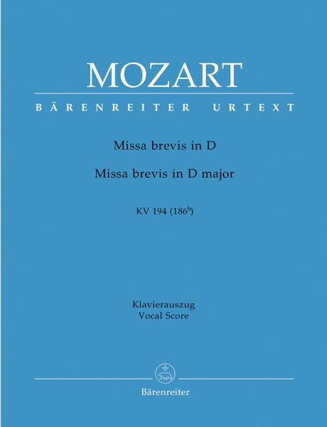 Mozart: Missa brevis in D Major, K. 194 (186h)