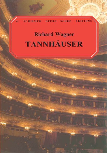 Wagner: Tannhäuser