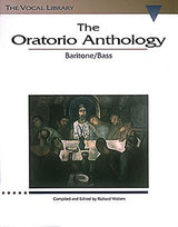 The Oratorio Anthology - Baritone / Bass