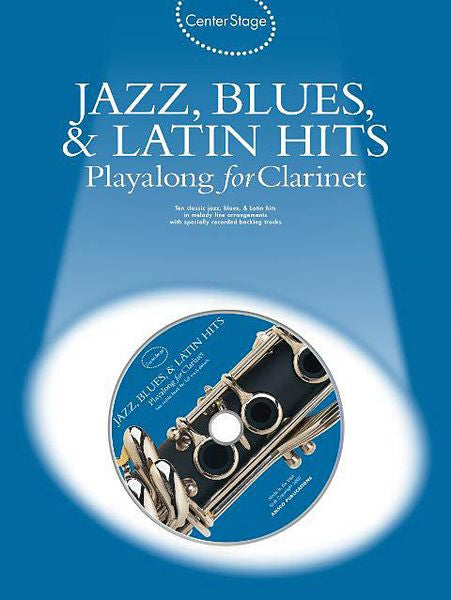 Jazz, Blues & Latin Hits Play-Along for Clarinet