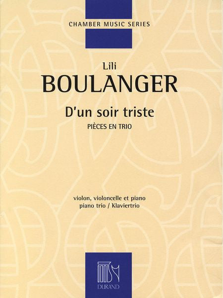 L. Boulanger: D'un soir triste