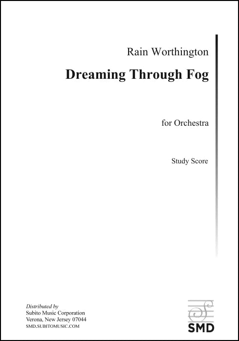 Worthington: Dreaming Through Fog