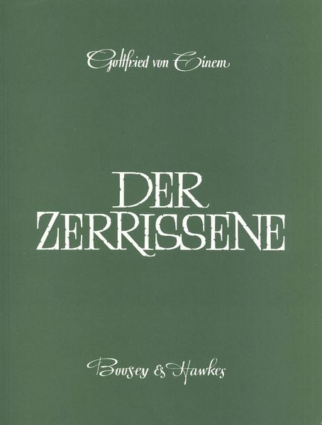 Einem: Der Zerrisene, Op. 31