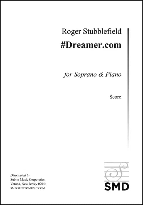 Stubblefield: #Dreamer.com, Op. 21