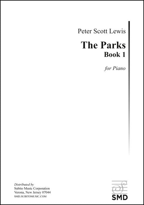 P.S. Lewis: The Parks – Book 1