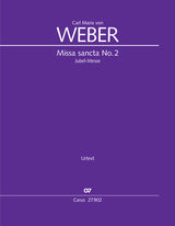 Weber: Missa sancta No. 2, Op. 76