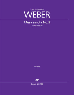 Weber: Missa sancta No. 2, Op. 76