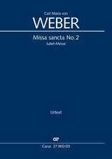 Weber: Missa sancta No. 2, Op. 76