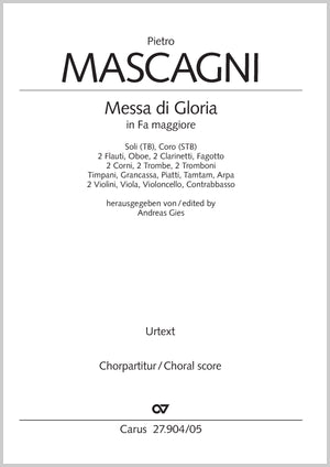 Mascagni: Messa di Gloria