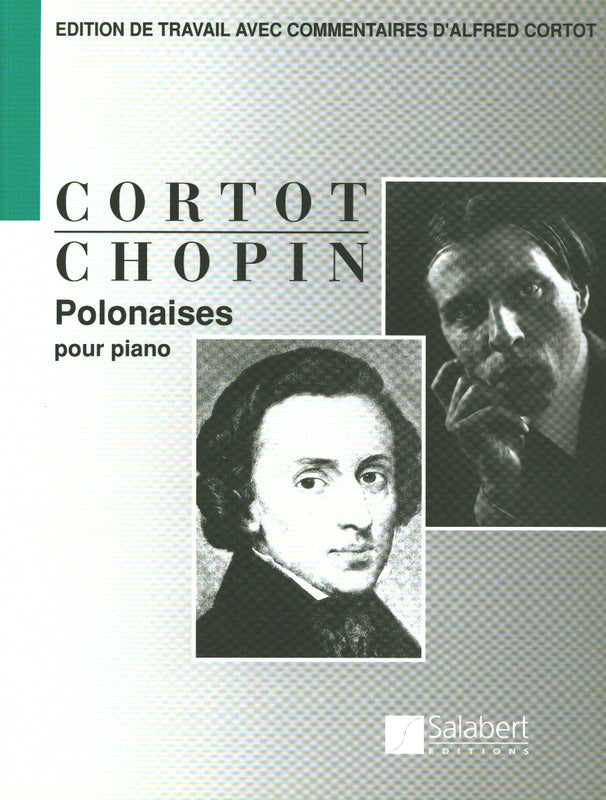 Chopin: Polonaises, Opp. 26, 40, 44, 53, 61