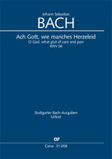 Bach: Ach Gott, wie manches Herzeleid, BWV 58