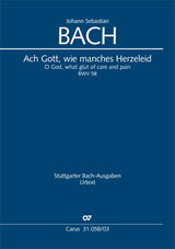 Bach: Ach Gott, wie manches Herzeleid, BWV 58