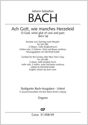 Bach: Ach Gott, wie manches Herzeleid, BWV 58