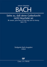 Bach: Siehe zu, daß deine Gottesfurcht nicht Heuchelei sei, BWV 179