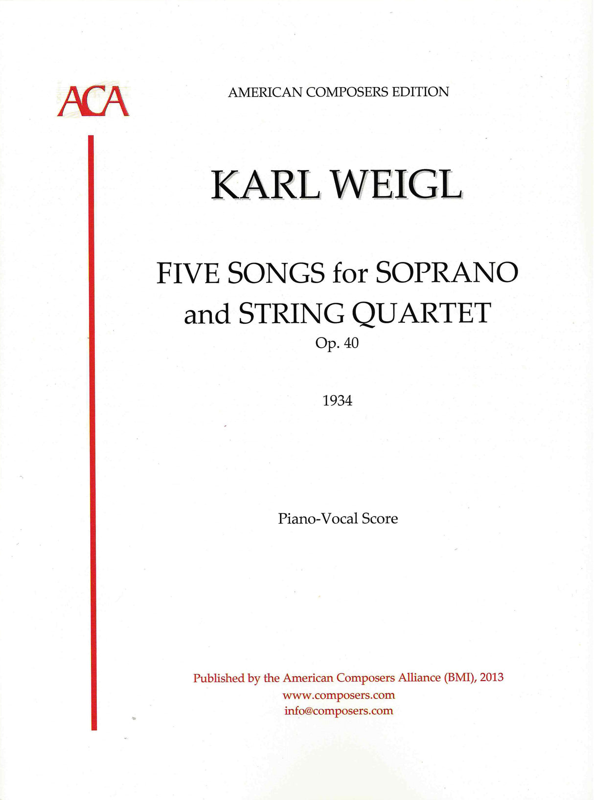 Weigl: 5 Songs for Soprano & String Quartet, Op. 40