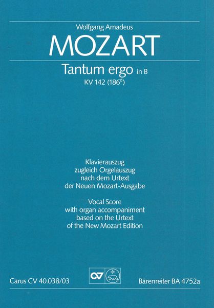 Mozart: Tantum ergo in B-flat Major, K. 142 (Anh. 186d)