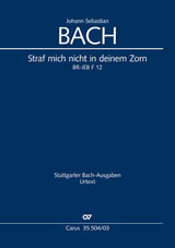 Bach: Straf mich nicht in deinem Zorn