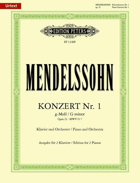 Mendelssohn: Piano Concerto No. 1 in G Minor, Op. 25