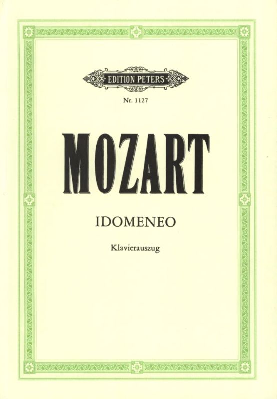 Mozart: Idomeneo, K. 366