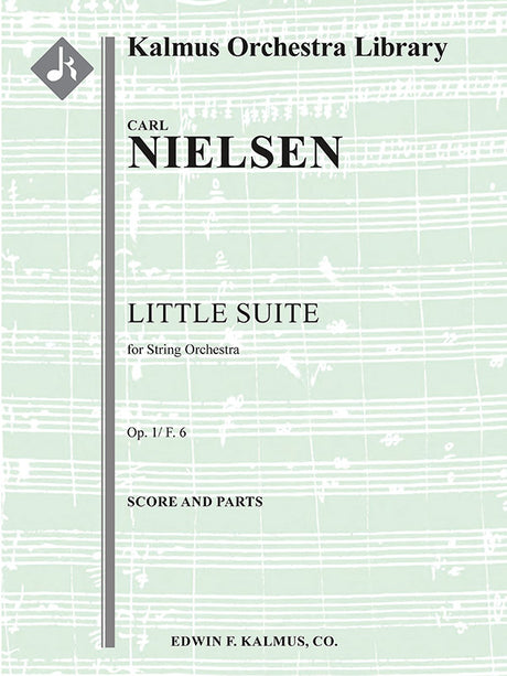 Nielsen: Little Suite for Strings, Op. 1, FS 6